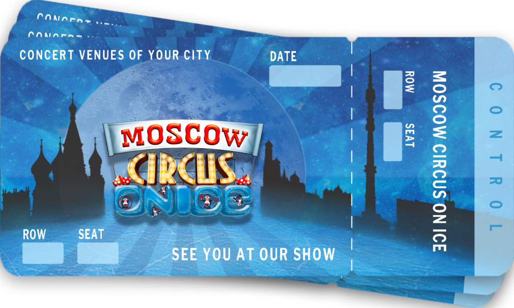 билеты на цирк на льду с фирменным стилем Московского цирка на льду. Купить билеты можно на сайте https://circus-on-ice.ru